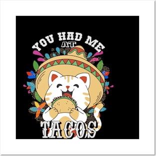 You Had Me at Tacos Posters and Art